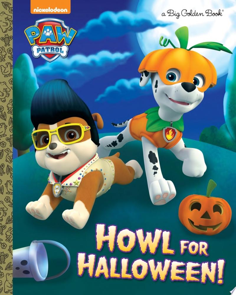 Image for "Howl for Halloween! (PAW Patrol)"