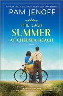 Image for "The Last Summer at Chelsea Beach"