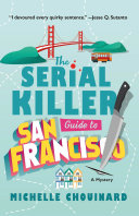 Image for "The Serial Killer Guide to San Francisco"