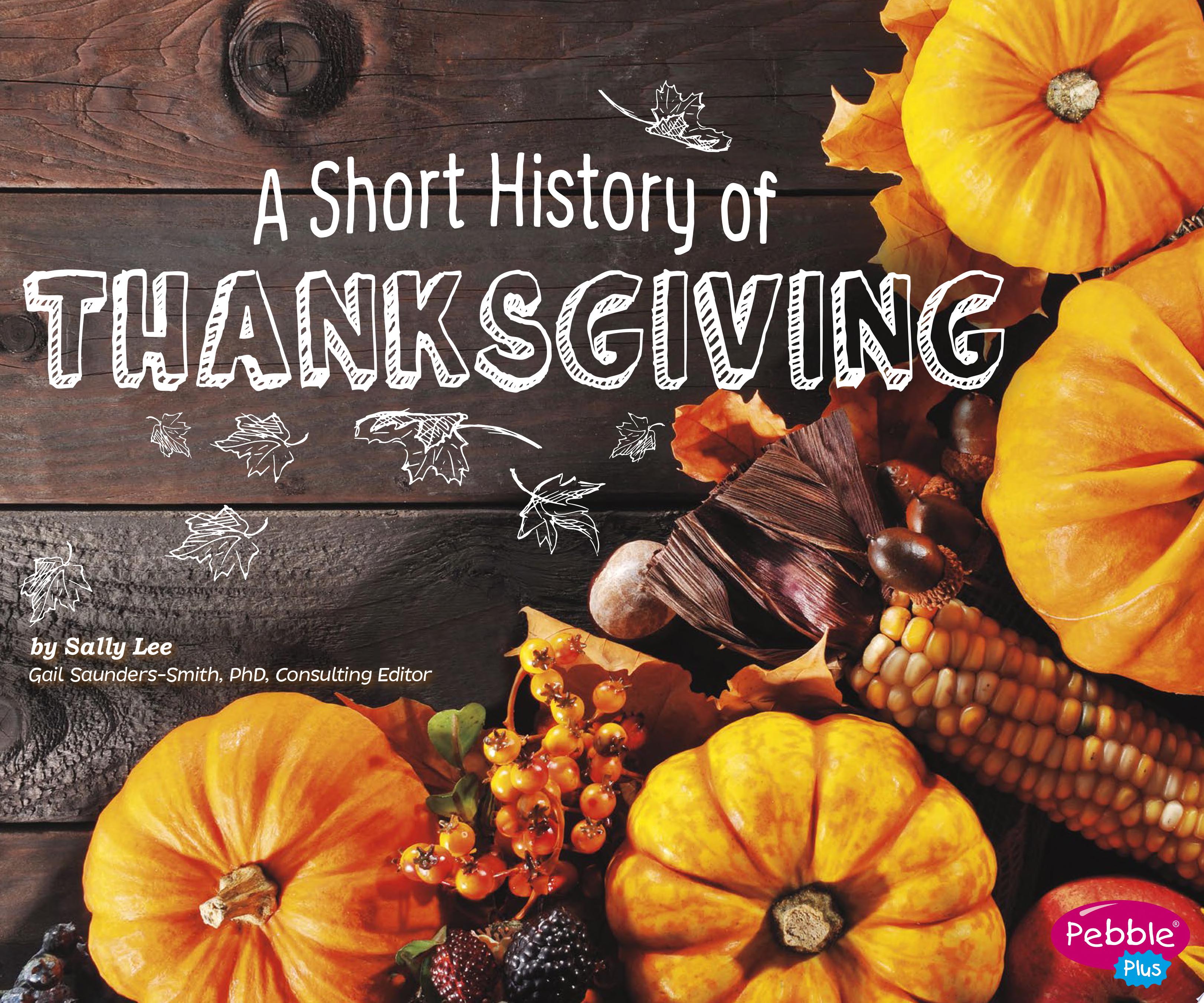 Image for "A Short History of Thanksgiving"