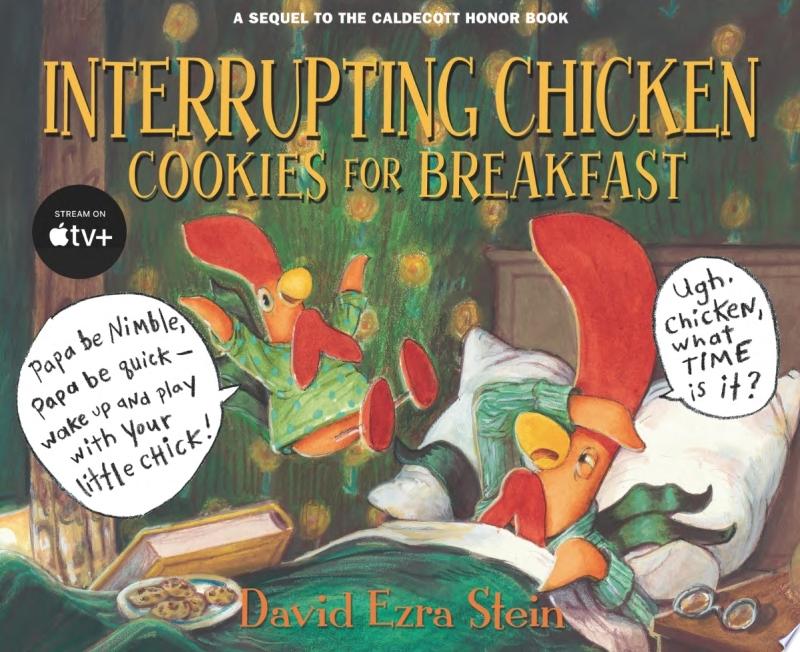 Image for "Interrupting Chicken: Cookies for Breakfast"