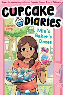 Image for "Mia&#039;s Baker&#039;s Dozen The Graphic Novel"