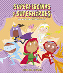 Image for "Superheroinas Y Superheroes. Manual de Instrucciones"