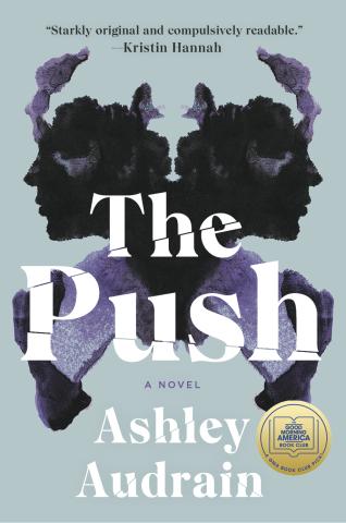 Book Image of The Push by Ashley Audrain